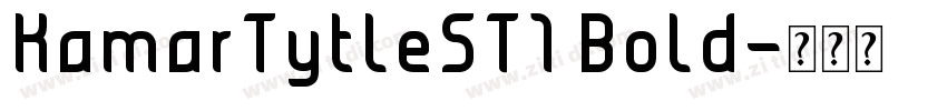 KamarTytleST1 Bold字体转换